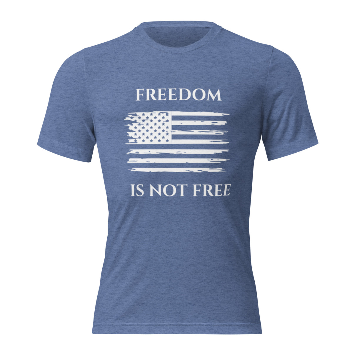 Freedom is Not Free Short sleeve t-shirt