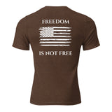 Freedom is Not Free Short sleeve t-shirt