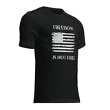 Freedom is Not Free Short sleeve t-shirt