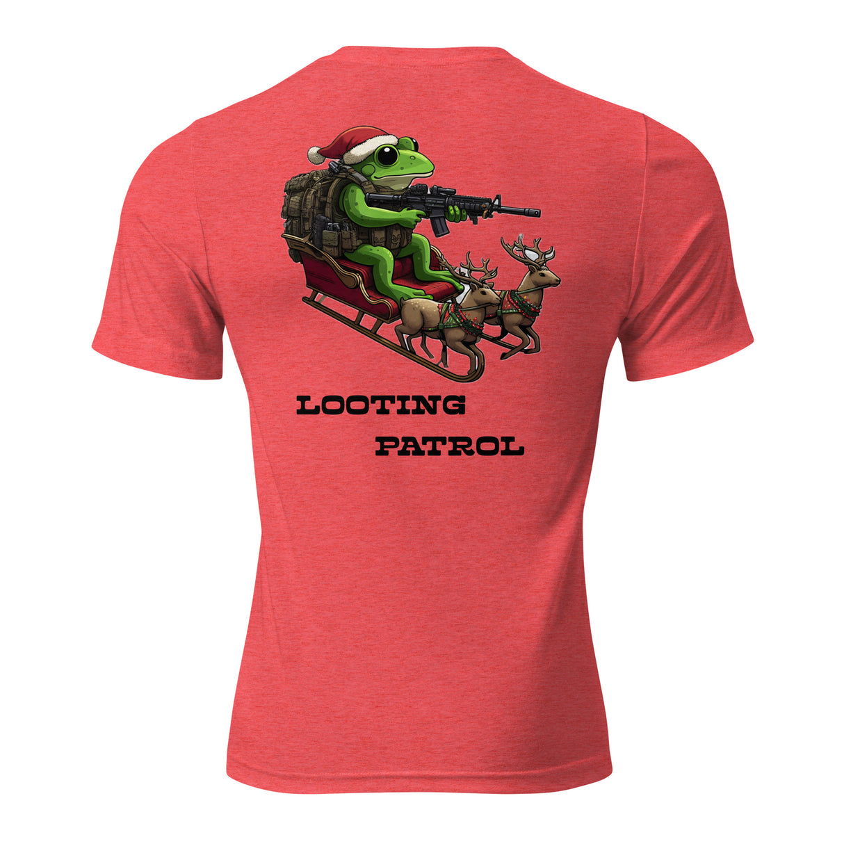 Christmas Looting Patrol Short sleeve t-shirt